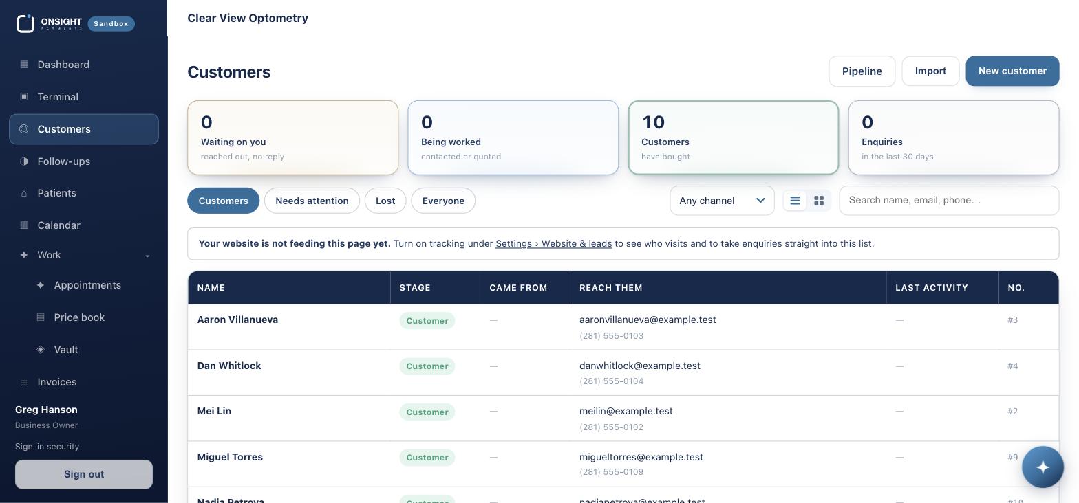 Customers. Who is waiting on you, being worked, and already bought.