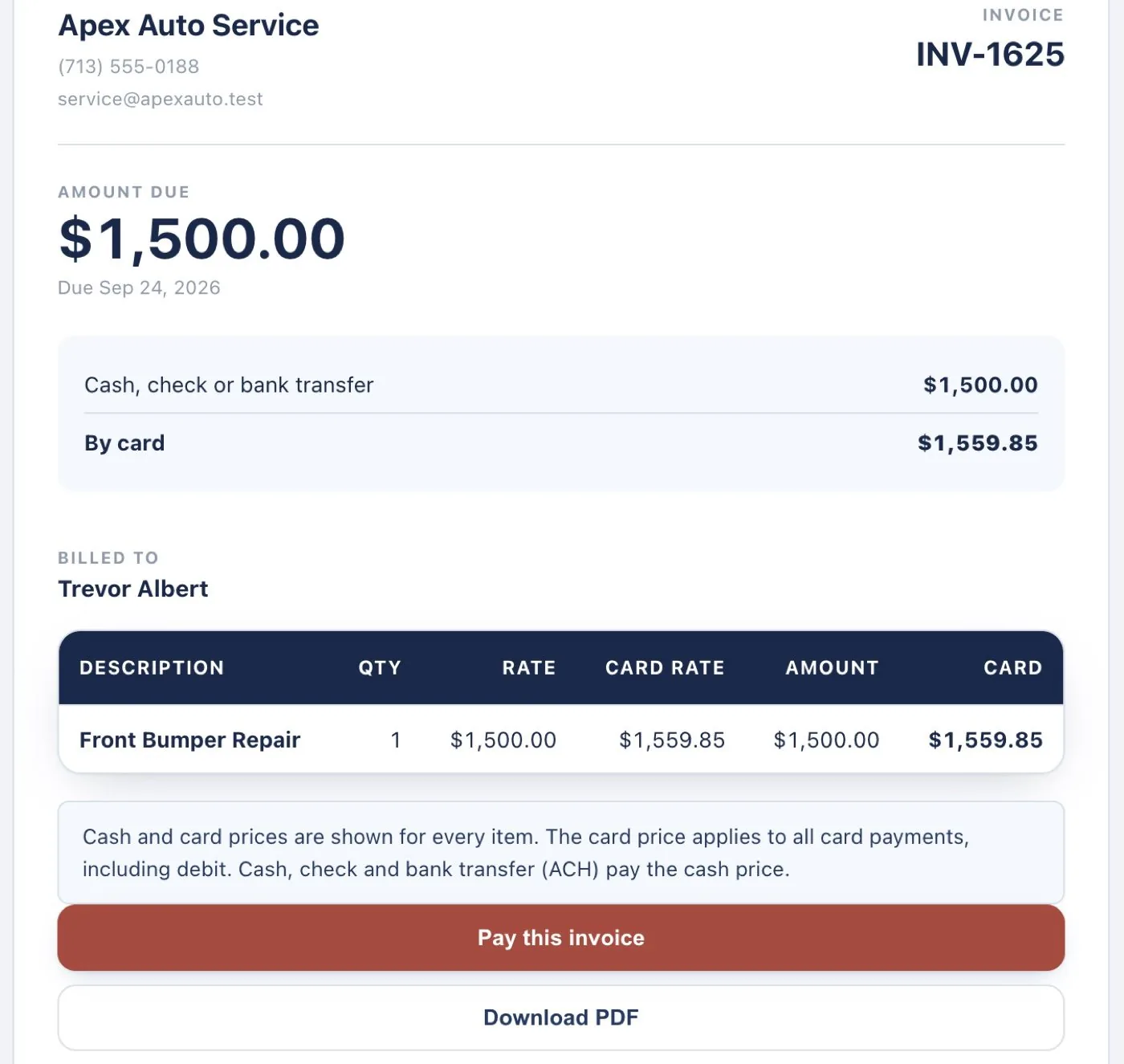 The invoice as the customer receives it, branded as the business with their own phone number and colour. Amount due $1,500.00 with the due date under it, then the two prices side by side - $1,500.00 cash, check or bank transfer and $1,559.85 by card. Below that, who it is billed to and the line table carrying both a rate and a card rate, an amount and a card amount, then a note explaining that the card price applies to every card including debit, and buttons to pay it or download the PDF.